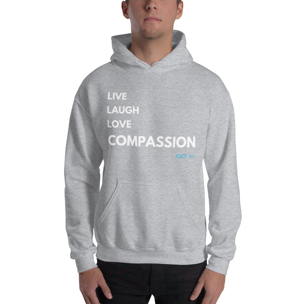 Live Laugh Love Compassion - Unisex Hoodie - White Print