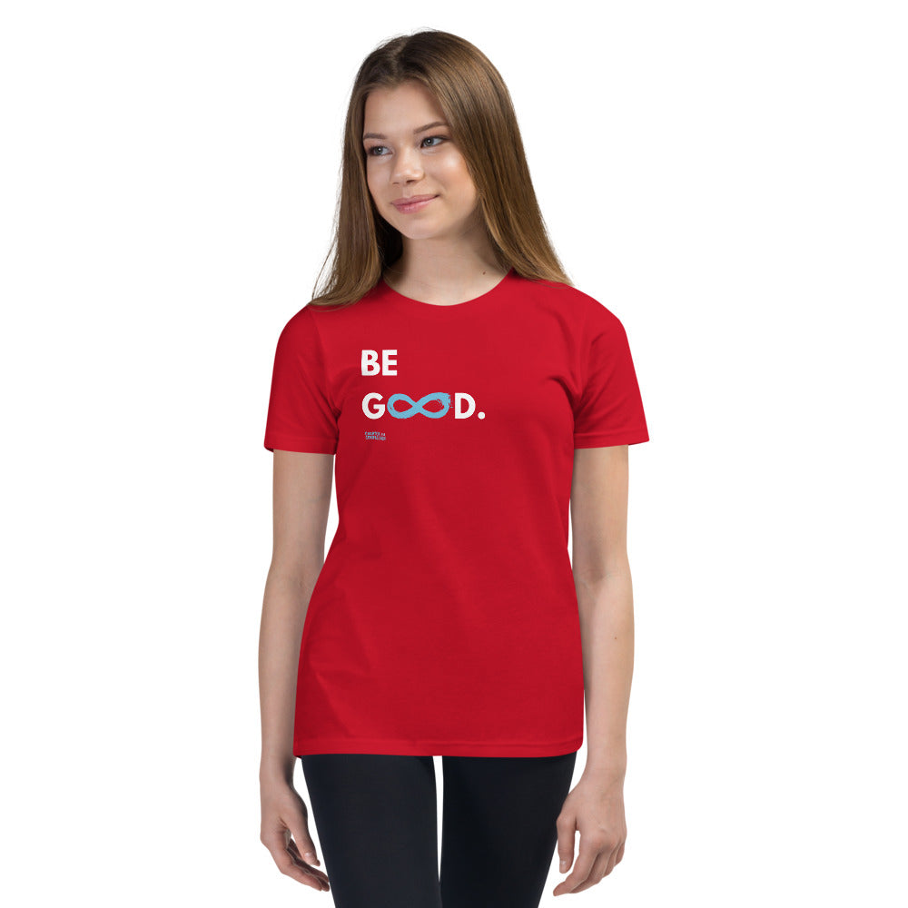 Be Good - Youth Unisex T-Shirt - White Print