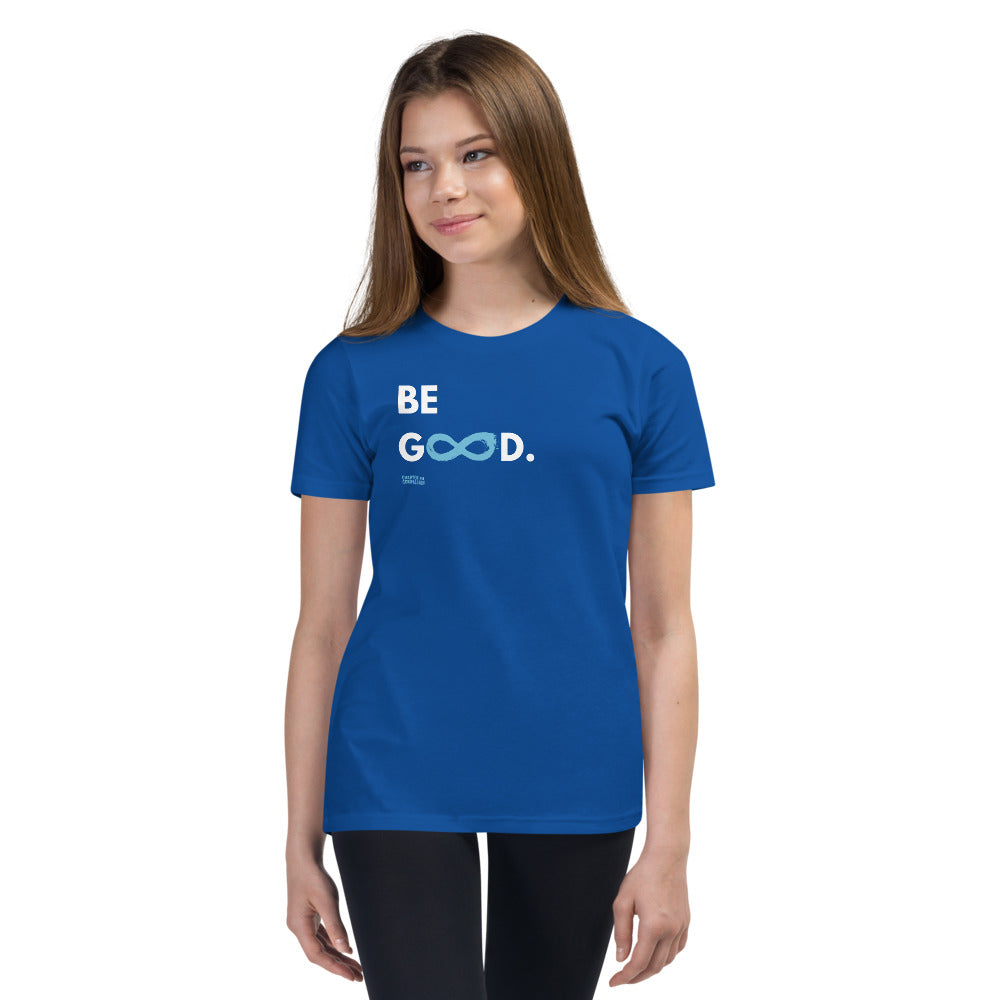 Be Good - Youth Unisex T-Shirt - White Print