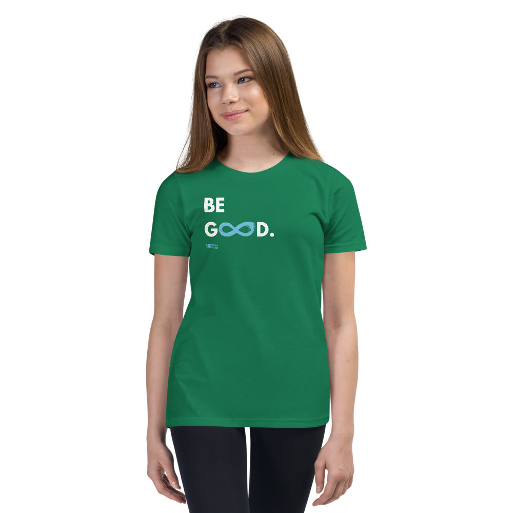 Be Good - Youth Unisex T-Shirt - White Print