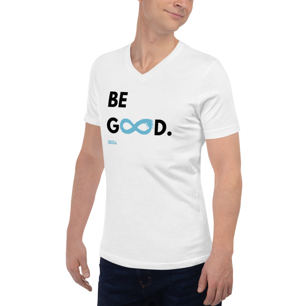 Be Good - Unisex V-Neck - Black Print