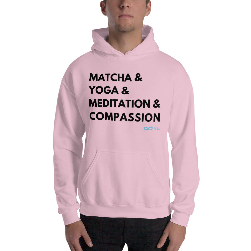 Matcha & Yoga & Meditation & Compassion - Unisex Hoodie - Black Print