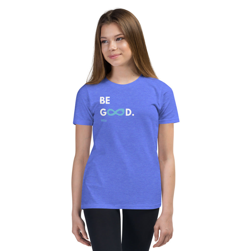 Be Good - Youth Unisex T-Shirt - White Print