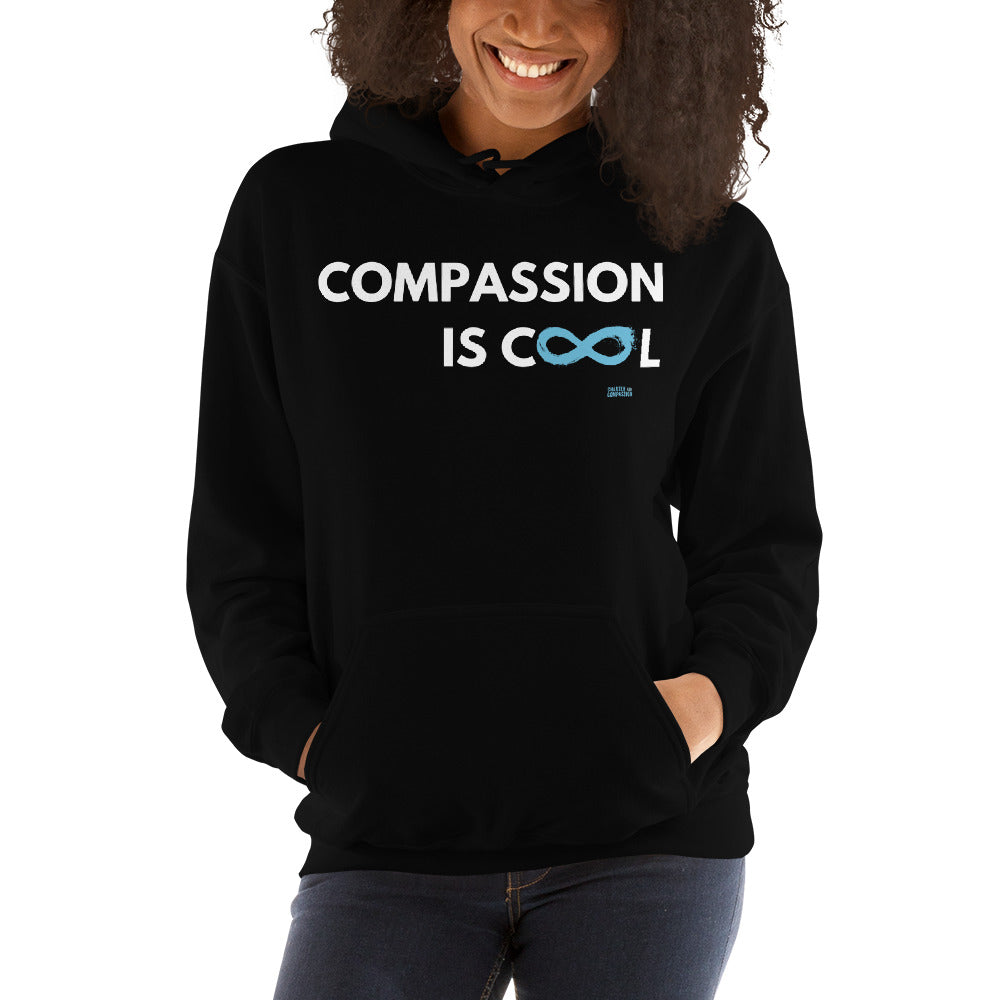 Compassion is Cool - Unisex Hoodie - White Print