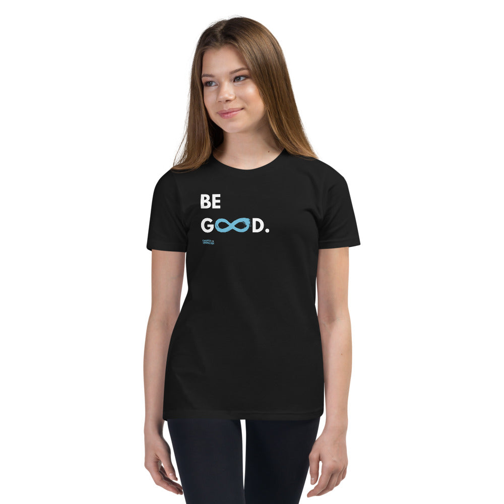 Be Good - Youth Unisex T-Shirt - White Print