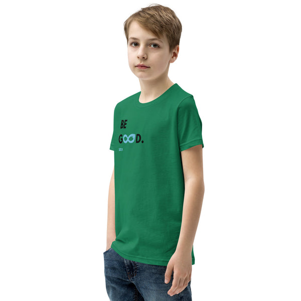 Be Good - Youth Unisex T-Shirt - Black Print