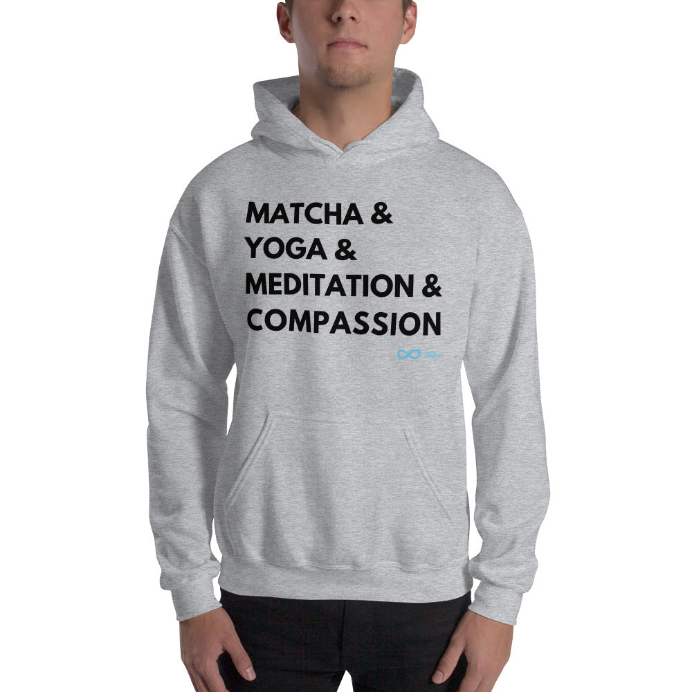 Matcha & Yoga & Meditation & Compassion - Unisex Hoodie - Black Print