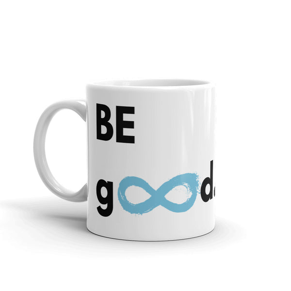 Be Good - Mug