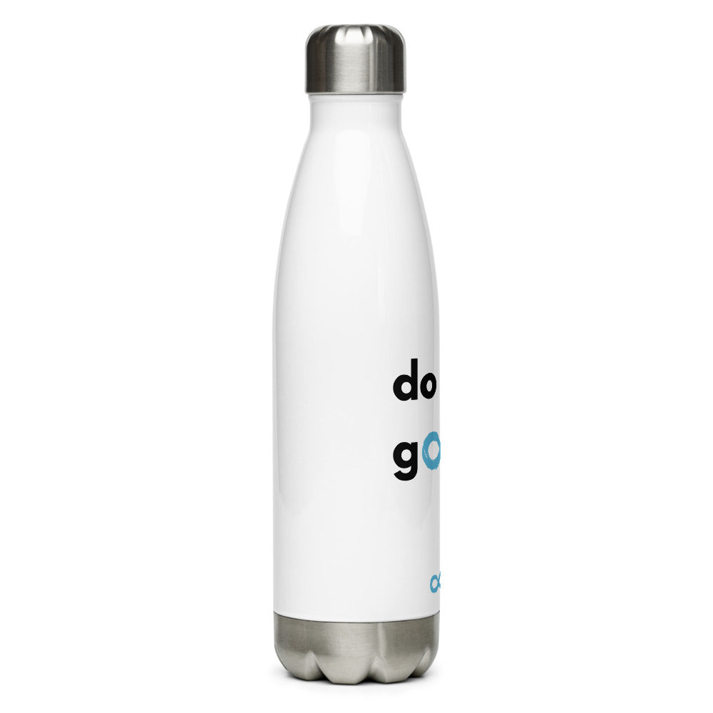 Do good - Stainless Steel Water Bottle